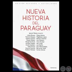 NUEVA HISTORIA DEL PARAGUAY - Edición revisada y actualizada - Año 2020 